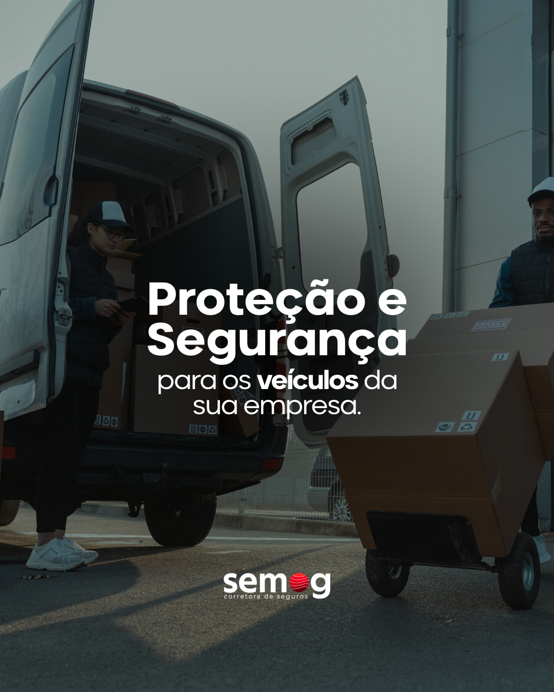 Proteção e segurança, para os veículos da sua empresa.