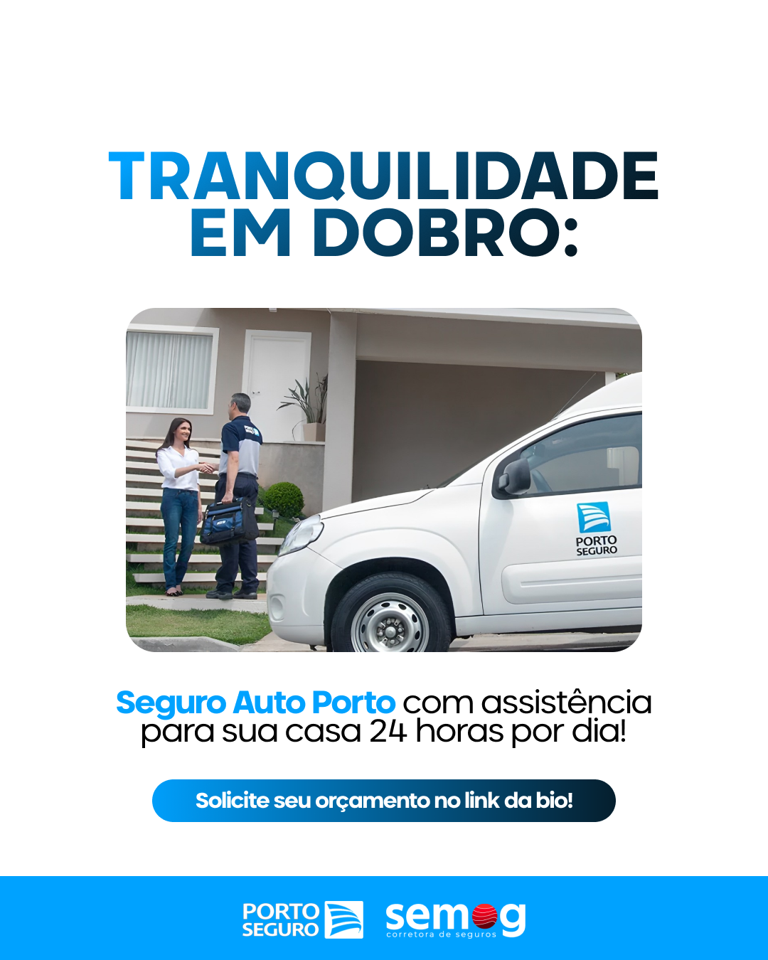 TRANQUILIDADE EM DOBRO: Seguro Auto Porto com assistência para sua casa 24 horas por dia!