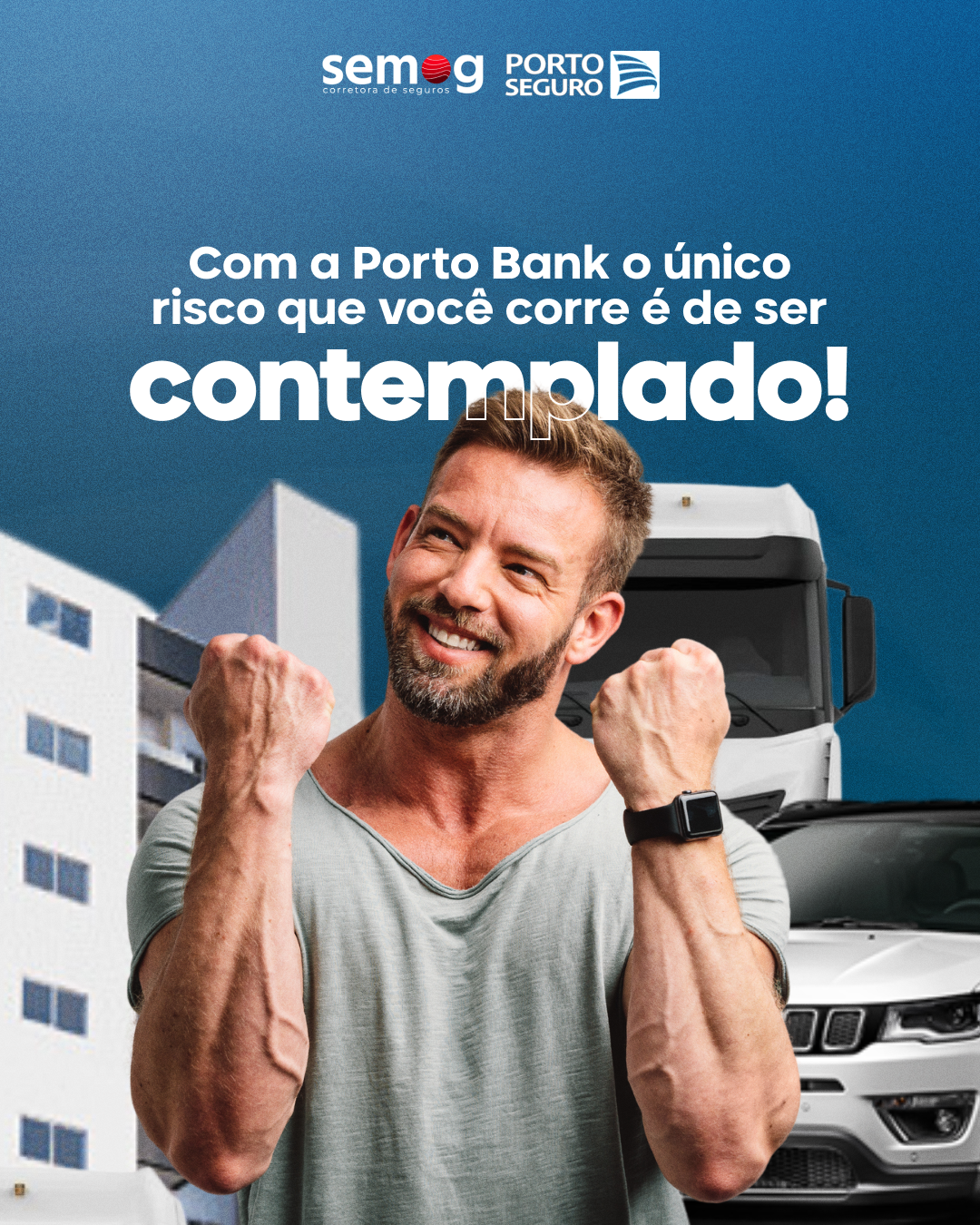 Com a Porto Bank o único risco que você corre é de ser CONTEMPLADO!