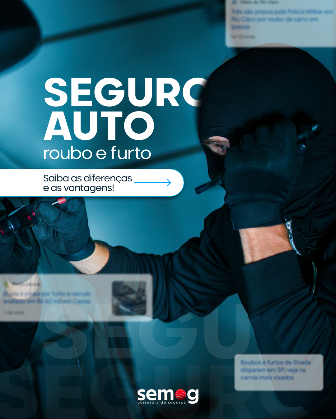 Seguro Auto, ROUBO E FURTO.